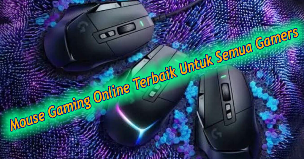 Mouse-Gaming-Online-Terbaik-Untuk-Semua-Gamers